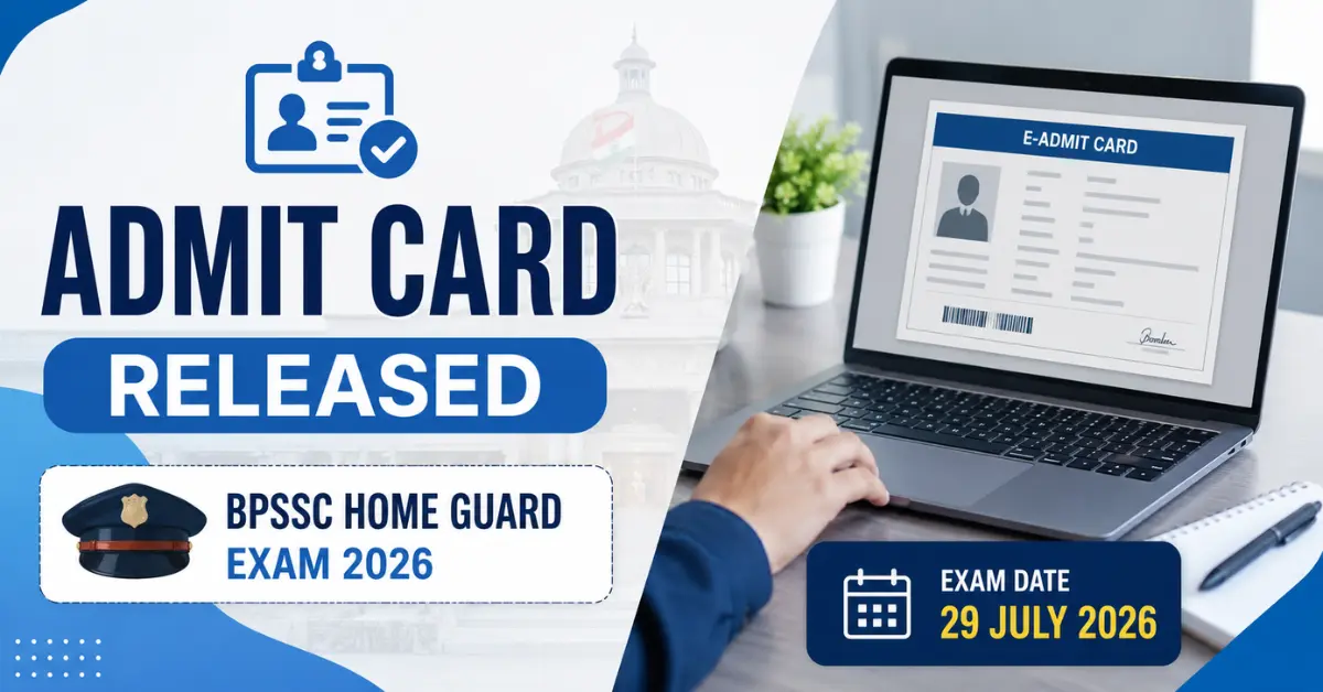 BPSSC Home Guard Admit Card 2026 Download from Official Website