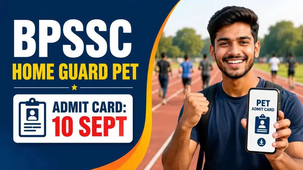 BPSSC Home Guard PET Admit Card 2026 डाउनलोड तारीख 10 सितंबर