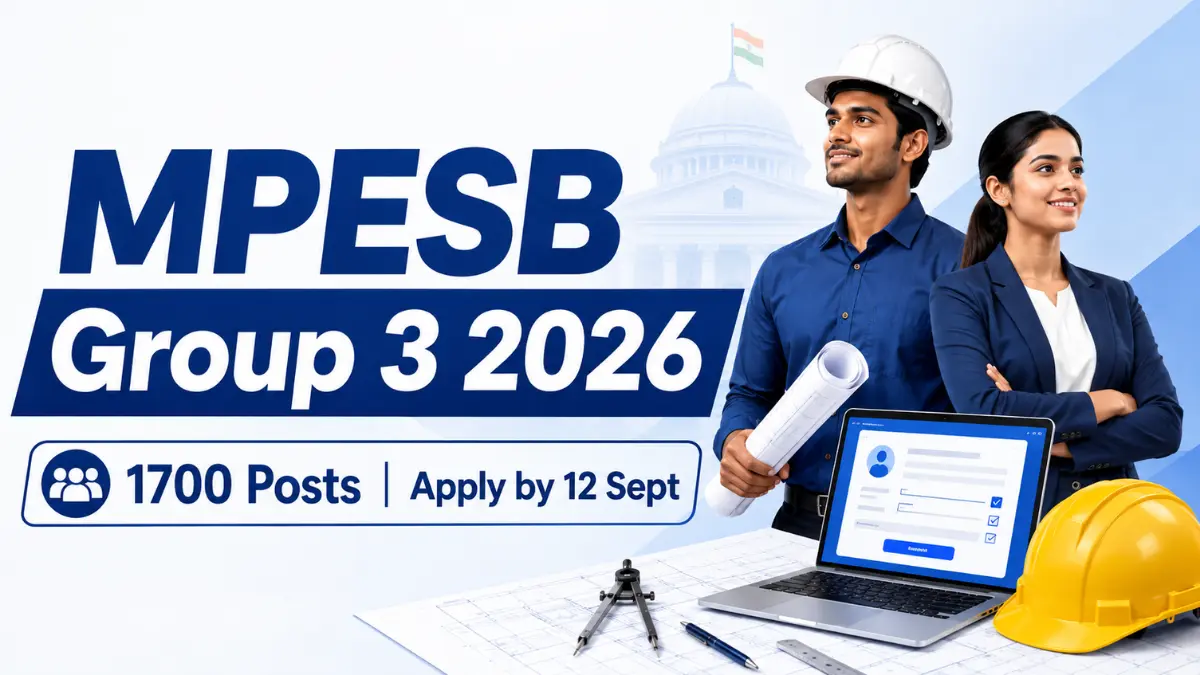 MPESB Group 3 Recruitment 2026 for 1700 posts apply by 12 September