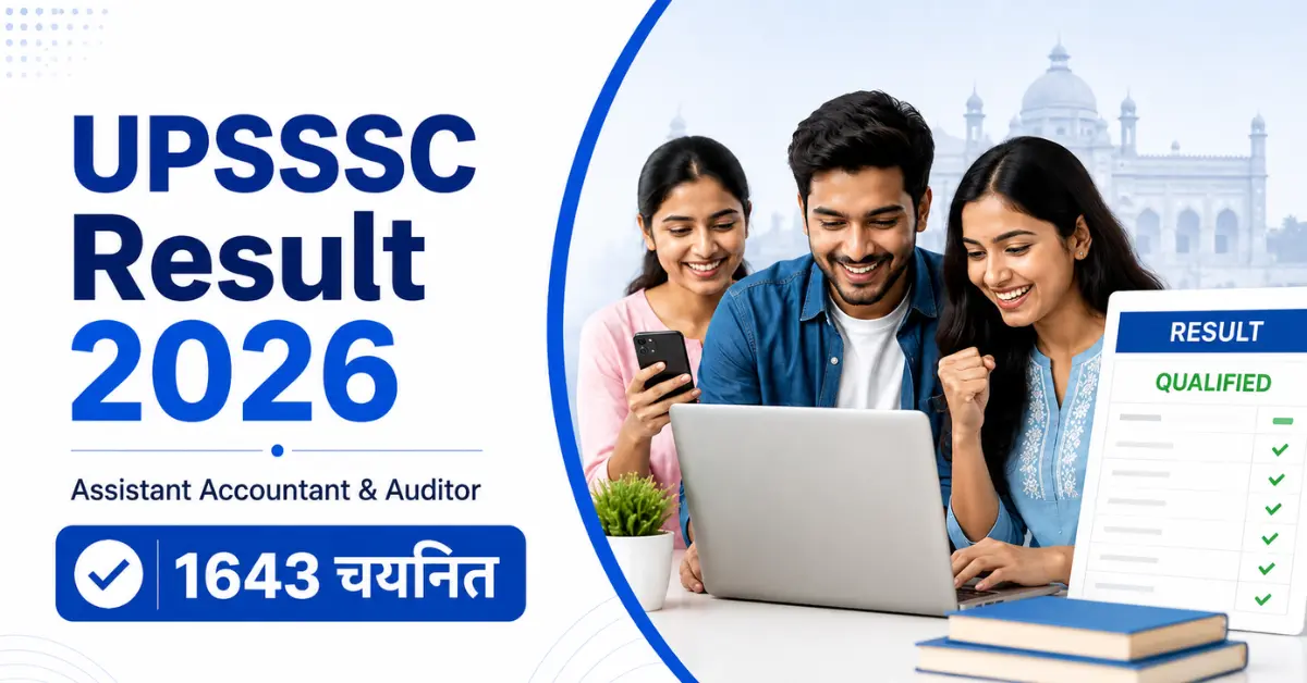 ALT Text: UPSSSC Assistant Accountant Auditor Result 2026 जारी, 1643 उम्मीदवार चयनित