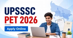 UPSSSC PET Apply Online 2026 आवेदन शुरू, Online Registration, OTR, Last Date और Direct Apply Link दर्शाती फीचर इमेज