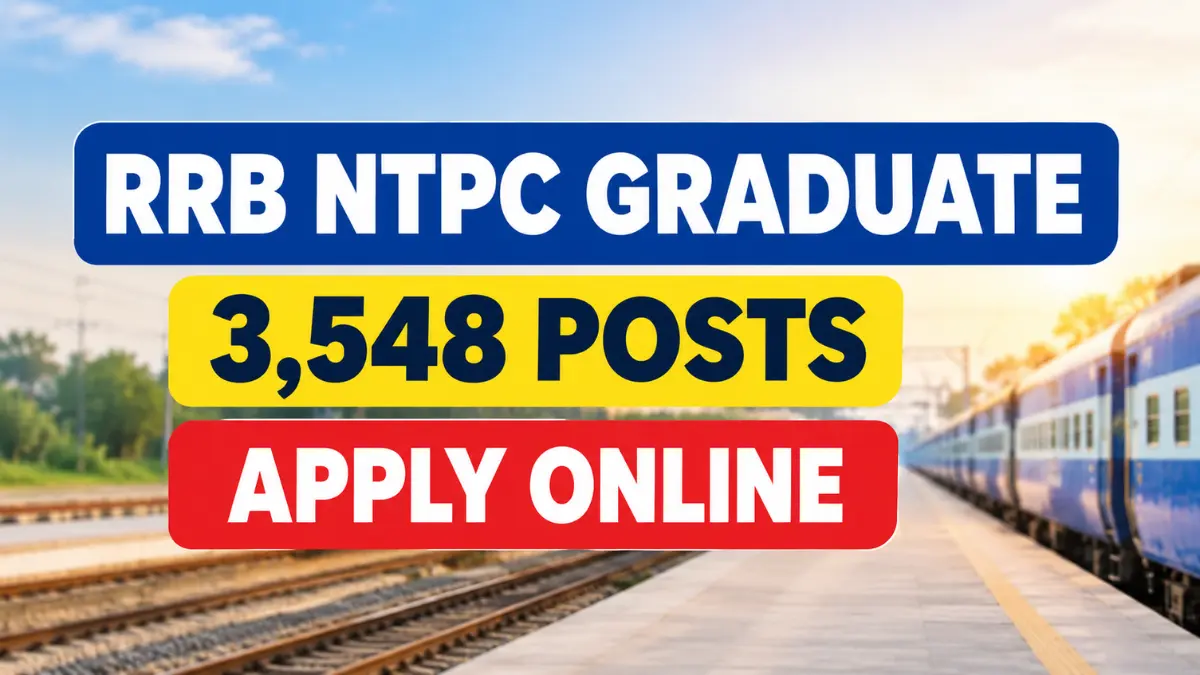 RRB NTPC Graduate Level Recruitment 2026 के 3,548 पदों पर ऑनलाइन आवेदन दर्शाता रेलवे भर्ती फीचर इमेज