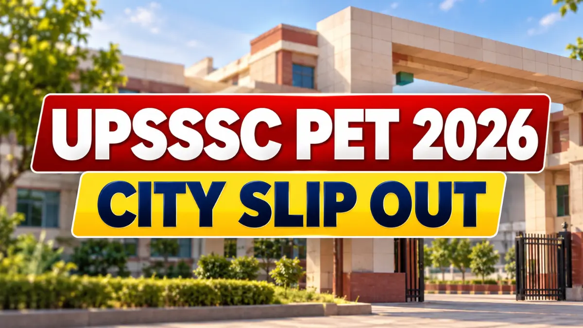 UPSSSC PET Exam City Slip 2026 Out featured image with a government building background and bold headline banners.